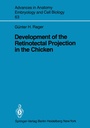 Cover: Development of the Retinotectal Projection in the Chicken - Springer