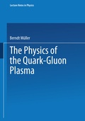 Cover: The Physics of the Quark-Gluon Plasma - Springer
