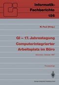 Cover: GI - 17. Jahrestagung Computerintegrierter Arbeitsplatz im B&uuml;ro - Springer