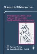 Bild: Transposition of the Great Arteries 25 years after Rashkind Balloon Septostomy - Steinkopff