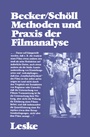 Cover: Methoden und Praxis der Filmanalyse - VS Verlag für Sozialwissenschaften
