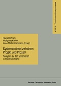 Cover: Systemwechsel zwischen Projekt und Proze&szlig; - VS Verlag f&uuml;r Sozialwissenschaften