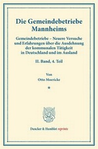Abbildung von: Die Gemeindebetriebe Mannheims - Duncker & Humblot
