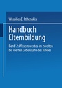 Cover: Handbuch Elternbildung - VS Verlag für Sozialwissenschaften