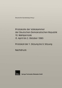 Abbildung von: Protokolle der Volkskammer der Deutschen Demokratischen Republik - VS Verlag für Sozialwissenschaften