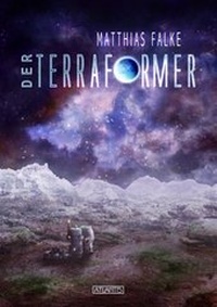 Enlarge image Cover: Der Terraformer - Atlantis