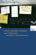 Cover: Schule zwischen Lehrplan und Lebenswelt - VS Verlag f&uuml;r Sozialwissenschaften