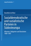 Cover: Sozialdemokratische und sozialistische Parteien in S&uuml;dosteuropa - VS Verlag f&uuml;r Sozialwissenschaften