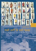 Cover: null zoff & voll busy - VS Verlag f&uuml;r Sozialwissenschaften