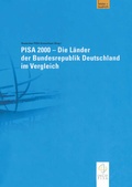 Cover: PISA 2000 - Die L&auml;nder der Bundesrepublik Deutschland im Vergleich - VS Verlag f&uuml;r Sozialwissenschaften