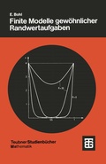 Cover: Finite Modelle gew&ouml;hnlicher Randwertaufgaben - Vieweg+Teubner Verlag