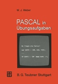 Cover: PASCAL in &Uuml;bungsaufgaben - Vieweg+Teubner Verlag