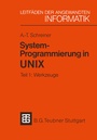 Cover: System-Programmierung in UNIX - Vieweg+Teubner Verlag