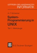 Cover: System-Programmierung in UNIX - Vieweg+Teubner Verlag