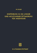 Cover: Einf&uuml;hrung in die Lineare und Nichtlineare Optimierung f&uuml;r Ingenieure - Vieweg+Teubner Verlag