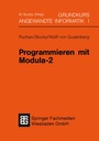 Cover: Programmieren mit Modula-2 - Vieweg+Teubner Verlag