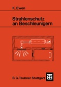 Cover: Strahlenschutz an Beschleunigern - Vieweg+Teubner Verlag