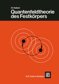 Cover: Quantenfeldtheorie des Festk&ouml;rpers - Vieweg+Teubner Verlag
