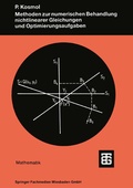 Cover: Methoden zur numerischen Behandlung nichtlinearer Gleichungen und Optimierungsaufgaben - Vieweg+Teubner Verlag
