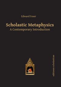 Enlarge image Cover: Scholastic Metaphysics - Editiones Scholasticae
