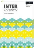 Cover: INTERchanging - AADR - Art Architecture Design Research