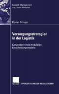 Cover: Versorgungsstrategien in der Logistik - Deutscher Universit&auml;tsverlag