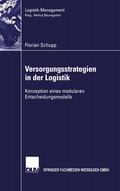 Cover: Versorgungsstrategien in der Logistik - Deutscher Universit&auml;tsverlag