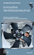 Cover: Innovative Ventilatorentechnik - SZ Scala GmbH