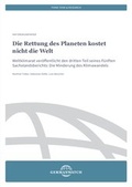 Cover: Die Rettung des Planeten kostet nicht die Welt - Germanwatch Nord-S&uuml;d Initiative e.V.