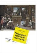 Cover: P&auml;dagogische Reflexionen des Visuellen - Waxmann
