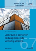 Cover: Lernr&auml;ume gestalten - Bildungskontexte vielf&auml;ltig denken - Waxmann