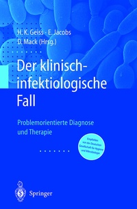 Abbildung von: Der Klinisch-infektiologische Fall - Springer