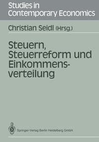 Abbildung von: Steuern, Steuerreform und Einkommensverteilung - Springer
