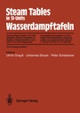 Bild: Steam Tables in SI-Units / Wasserdampftafeln - Springer