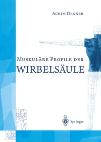 Abbildung von: MuskulÄre Profile der WirbelsÄule - Springer