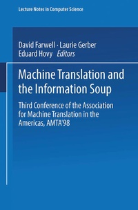 Enlarge image Cover: Machine Translation and the Information Soup - Springer