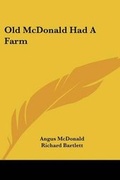 Cover: Old McDonald Had A Farm - Kessinger Publishing