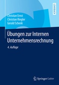 Cover: &Uuml;bungen zur Internen Unternehmensrechnung - Springer Gabler