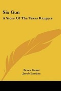 Cover: Six Gun - Kessinger Publishing
