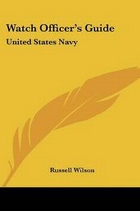 Enlarge image Cover: Watch Officer's Guide - Kessinger Publishing