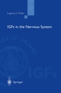 Cover: IGFs in the Nervous System - Springer