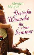 Cover: Dreizehn W&uuml;nsche f&uuml;r einen Sommer - cbj