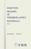 Cover: Injection Molding of Thermoplastic Materials - 2 - Kluwer Academic Publishers