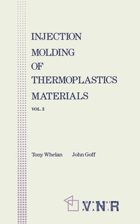 Abbildung von: Injection Molding of Thermoplastic Materials - 2 - Kluwer Academic Publishers