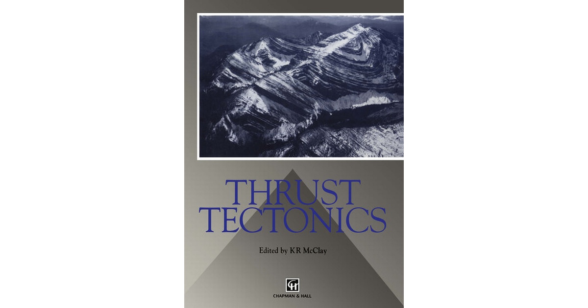 洋書 Thrust Tectonics 洋書 Thrust Tectonics New insights into tectonic evolution