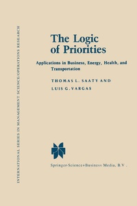 Enlarge image Cover: The Logic of Priorities - Kluwer Academic Publishers