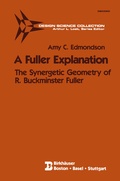 Cover: A Fuller Explanation - Birkhauser Boston Inc
