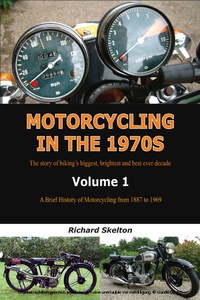 Abbildung von: Motorcycling in the 1970s Volume 1: - Richard Skelton
