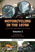 Cover: Motorcycling in the 1970s Volume 2: - Richard Skelton