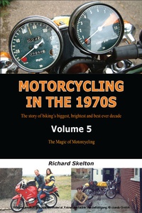 Abbildung von: Motorcycling in the 1970s Volume 5: - Richard Skelton